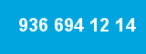 936 694 12 14